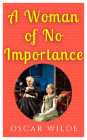 A Woman Of No Importance [Pdf/ePub] eBook