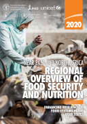 Near East and North Africa Regional Overview of Food Security and Nutrition 2020