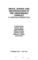 Peace Justice And Reconciliation In The Arab Israeli Conflict