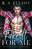 Fake It For Me Book