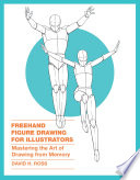 Freehand Figure Drawing for Illustrators Book PDF