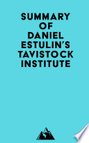 Summary of Daniel Estulin s Tavistock Institute Book PDF