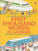 The Usborne Internet-linked First Thousand Words in German