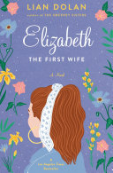 Elizabeth the First Wife Pdf/ePub eBook