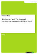 'The Stranger' and 'The Meursault Investigation' as examples of African Novels