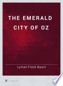 The Emerald City of Oz PDF Book By Lyman Frank Baum