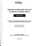 Addressing Confidentiality of Records in Searches for Missingchildren