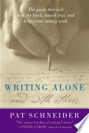 Writing Alone and with Others PDF Book By Pat Schneider