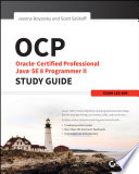 OCP  Oracle Certified Professional Java SE 8 Programmer II Study Guide Book PDF