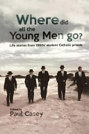 Where Did All the Young Men Go  Book PDF