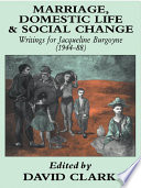 Marriage  Domestic Life and Social Change Book