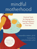 Mindful Motherhood Pdf/ePub eBook