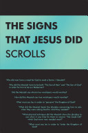 The Signs That Jesus Did Scrolls