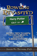 Rowling Revisited  Return Trips to Harry  Fantastic Beasts  Quidditch    Beedle the Bard Book