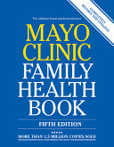 Mayo Clinic Family Health Book 5th Edition Book
