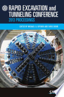 Rapid Excavation and Tunneling Conference 2013 Proceedings
