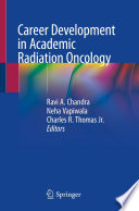 Career Development in Academic Radiation Oncology