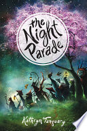The Night Parade PDF Book By Kathryn Tanquary