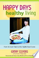 Happy Days Healthy Living Book