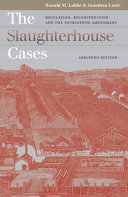 The Slaughterhouse Cases