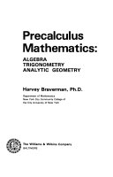 Precalculus Mathematics: Algebra, Trigonometry, Analytic Geometry