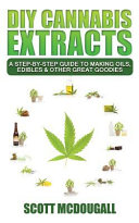 Diy Cannabis Extracts