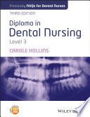Diploma in Dental Nursing  Level 3