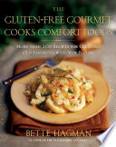 The Gluten Free Gourmet Cooks Comfort Foods Book