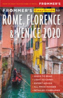 Frommer s Easyguide to Rome  Florence and Venice 2020 Book PDF