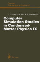 Computer Simulation Studies in Condensed-Matter Physics IX