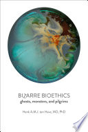 Bizarre Bioethics Book