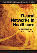 Neural Networks in Healthcare
