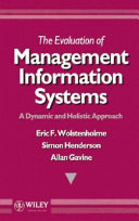 The Evaluation of Management Information Systems