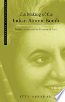 The Making of the Indian Atomic Bomb Book