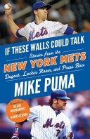 If These Walls Could Talk  New York Mets