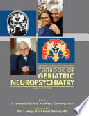The American Psychiatric Publishing Textbook of Geriatric Neuropsychiatry Book