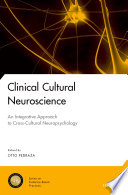 Clinical Cultural Neuroscience