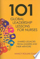 101 Global Leadership Lessons for Nurses