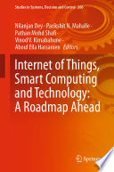 Internet of Things  Smart Computing and Technology  A Roadmap Ahead