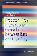 Predator–Prey Interactions: Co-evolution between Bats and Their Prey [Pdf/ePub] eBook