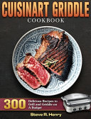 Cuisinart Griddle Cookbook Book