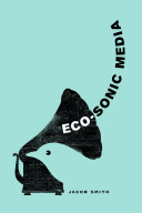 Eco-Sonic Media