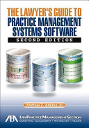 The Lawyer's Guide to Practice Management Systems Software