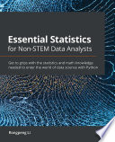 Essential Statistics for Non STEM Data Analysts Book PDF