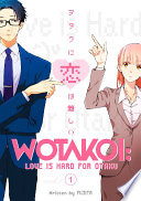 Wotakoi  Love is Hard for Otaku 1