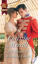 The Secrets Of Wiscombe Chase (Mills & Boon Historical)