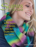 Scarves in the Round