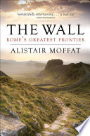 The Wall PDF Book By Alistair Moffat