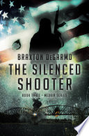 The Silenced Shooter