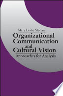 Organizational Communication and Cultural Vision